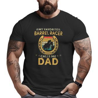 My Favorite Barrel Racer Calls Me Dad Horse Shoe Horse Riding Silhouette Vintage Retro Big and Tall Men T-shirt | Mazezy