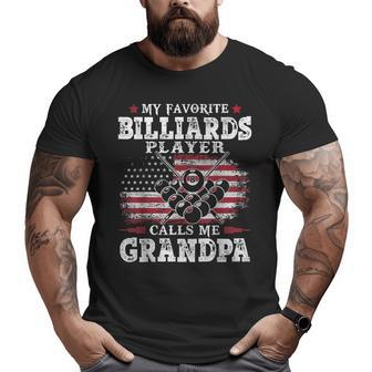 My Favorite Billiards Player Calls Me Grandpa Usa Flag Big and Tall Men T-shirt | Mazezy