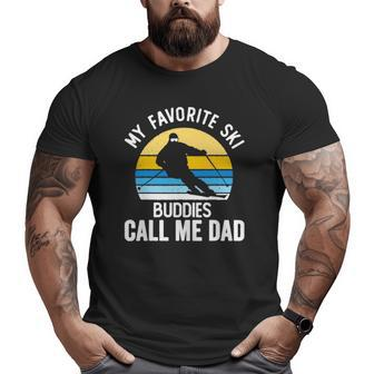 My Favorite Ski Buddies Call Me Dad Vintage Sunset Big and Tall Men T-shirt | Mazezy