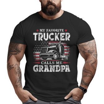 My Favorite Trucker Calls Me Grandpa Usa Flag Father Big and Tall Men T-shirt | Mazezy CA