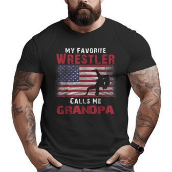 My Favorite Wrestler Calls Me Grandpa Fathers Day Usa Flag Big and Tall Men T-shirt | Mazezy
