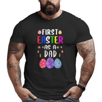 First Easter As A Dad Easter Day New Dad Big and Tall Men T-shirt | Mazezy