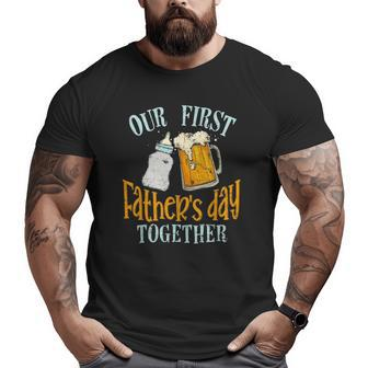 Our First Father's Day Together Dad And Son Daughter Big and Tall Men T-shirt | Mazezy