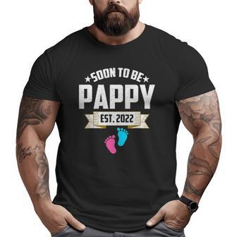 First Pappy New Dad Soon To Be Pappy Est 2022 Ver2 Big and Tall Men T-shirt | Mazezy