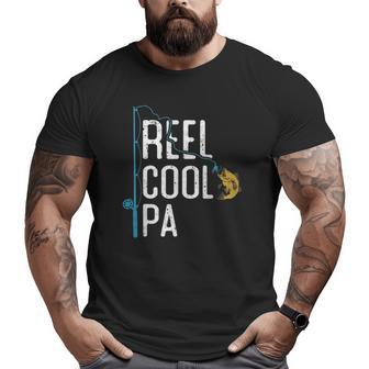 Fishing Reel Cool Pa Father’S Day For Fisherman Pa Big and Tall Men T-shirt | Mazezy