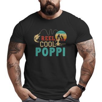 Fishing Reel Cool Poppi Father’S Day Fisherman Poppi Big and Tall Men T-shirt | Mazezy