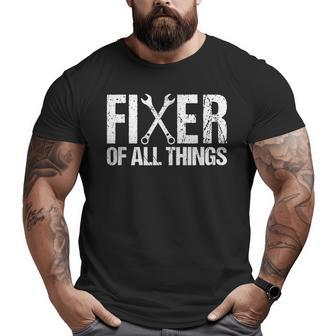 Fixer Of All Things Vintage Tools Dad Fathers Day Handyman Big and Tall Men T-shirt | Mazezy