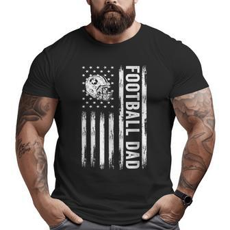Football Dad American Flag Proud Dad Of Ballers Father's Day Big and Tall Men T-shirt | Mazezy