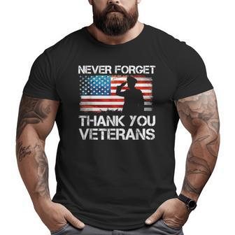 Never Forget Thank You Veterans Veterans Day Usa Flag Big and Tall Men T-shirt | Mazezy