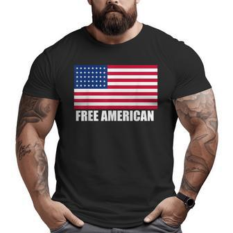 Free American Usa Flag Support America Military Veteran Big and Tall Men T-shirt | Mazezy