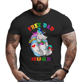 Free Dad Hugs Lgbt Gay Pride Unicorn Father's Day Big and Tall Men T-shirt | Mazezy