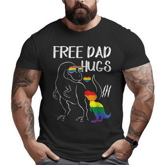 Free Dad Hugs Lgbt Pride Dad Dinosaur Rex Big and Tall Men T-shirt | Mazezy
