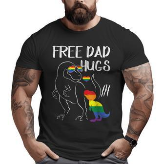 Free Dad Hugs Lgbt Pride Dad Dinosaur Rex Proud Ally Big and Tall Men T-shirt | Mazezy