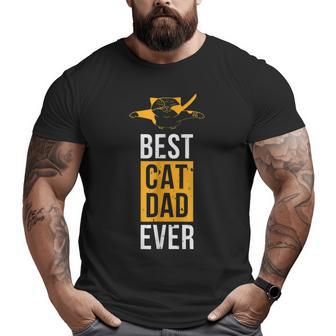 Best Cat Dad Ever For Kitten Daddy Big and Tall Men T-shirt | Mazezy