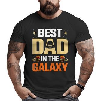 Best Dad In The GalaxyFor New DadCool Father's Day Big and Tall Men T-shirt | Mazezy
