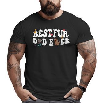 Best Fur Dad Ever Father's Day Groovy Dog Cat Owner Big and Tall Men T-shirt | Mazezy
