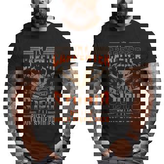 Carpenters I Fix What Stupid Does Big and Tall Men T-shirt | Mazezy