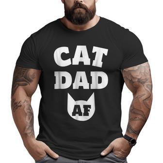 Cat Dad Af Cat Mens Best Cat Dad Ever Big and Tall Men T-shirt | Mazezy