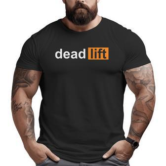 Deadlift Powerlifting Bodybuilding Gym Sports Big and Tall Men T-shirt | Mazezy