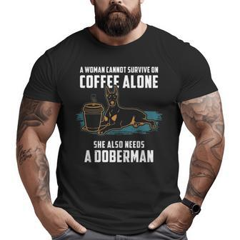 Doberman Mom Coffee And Dog Doberman Big and Tall Men T-shirt | Mazezy