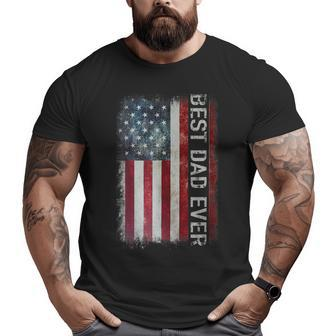 Father's Day Best Dad Ever Usa American Flag Vintage Big and Tall Men T-shirt | Mazezy