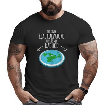 Flat Earth Truth Curvature Dad Bod Father's Day Big and Tall Men T-shirt | Mazezy
