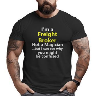 Freight Broker Job Truck Trucker Dad Title Career Big and Tall Men T-shirt | Mazezy