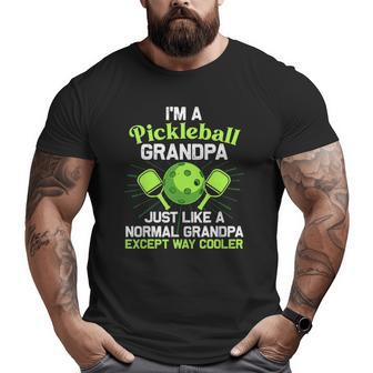 Grandpa Pickleball For Men Grandfather Big and Tall Men T-shirt | Mazezy