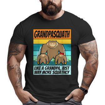 Grandpa Squatch Grandpasquatch Squatchy Big and Tall Men T-shirt | Mazezy