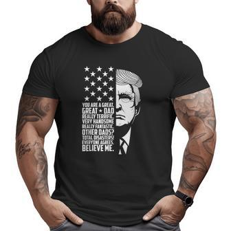 Great Dad Donald Trump Father's Day Big and Tall Men T-shirt | Mazezy