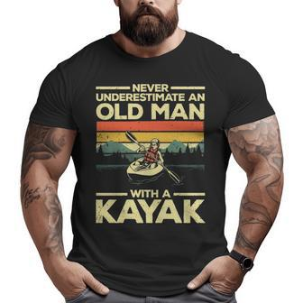 Kayaking For Men Grandpa Kayaker Kayak Lovers Big and Tall Men T-shirt | Mazezy