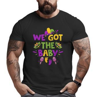 Mardi Gras Pregnancy Announcement We Got The Baby Big and Tall Men T-shirt | Mazezy UK
