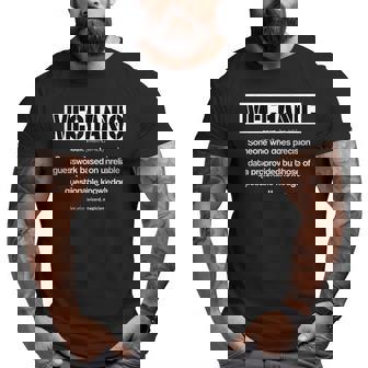 Mechanic Meaning Mechanic Noun Definition Father Day Big and Tall Men T-shirt | Mazezy