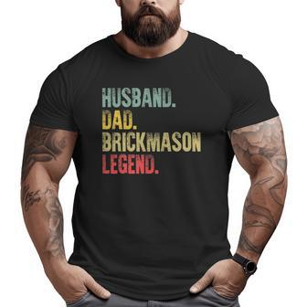 Vintage Husband Dad Brick Mason Legend Retro Big and Tall Men T-shirt | Mazezy