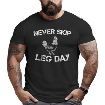 Workout Tshirt Never Skip Leg Day Gym Shirt Big and Tall Men T-shirt | Mazezy