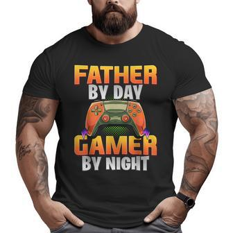 Gamer Dad Sayings Gaming Father By Day Gamer By Night Big and Tall Men T-shirt | Mazezy