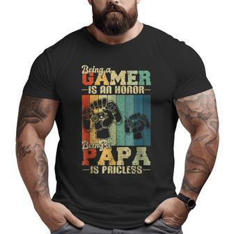 Being A Gamer Is An Honor Being Papa Is Priceless Dad Men Big and Tall Men T-shirt | Mazezy