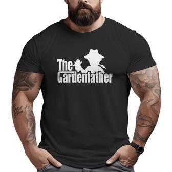 The Gardenfather Gardening Father's Day Big and Tall Men T-shirt | Mazezy