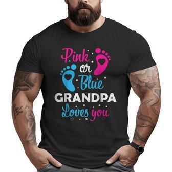 Gender Reveal Grandpa Grandfather Family Big and Tall Men T-shirt | Mazezy