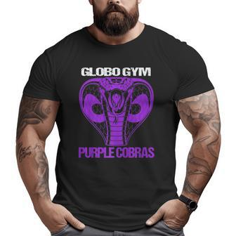 Globos Gyms Purples Cobrases Dodgeball Gym Big and Tall Men T-shirt | Mazezy