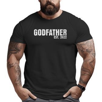 Godfather Est 2022 Father's Day God Dad Announcement Reveal Big and Tall Men T-shirt | Mazezy