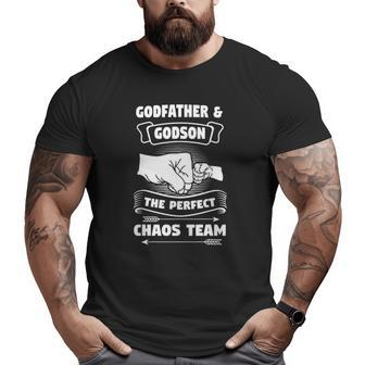Godfather Godson The Perfect Chaos Team Big and Tall Men T-shirt | Mazezy