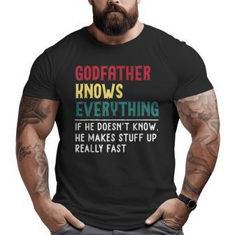Godfather Know Everything Fathers Day For Grandpa Boom Big and Tall Men T-shirt | Mazezy