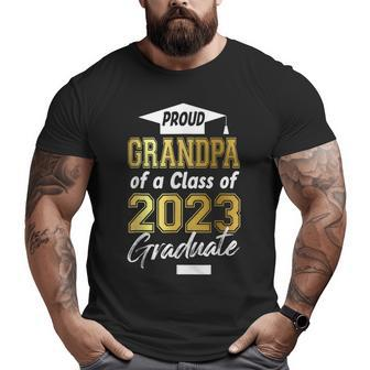 Gold Proud Grandpa Of A Class Of 2023 Graduate Big and Tall Men T-shirt | Mazezy UK
