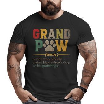 Grand Paw Grandpa Dog Dad Definition Pawpa Father’S Day Big and Tall Men T-shirt | Mazezy DE