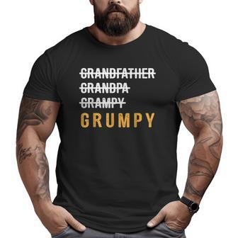 Grandfather Grandpa Grampy Grumpy Big and Tall Men T-shirt | Mazezy