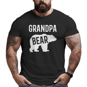 Grandpa Bear For Grandfather Big and Tall Men T-shirt | Mazezy