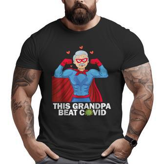 This Grandpa Beat Covidcovid Survivor Big and Tall Men T-shirt | Mazezy