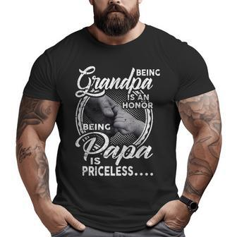 Being Grandpa Is An Honor Heart Being Papa Is Priceless Big and Tall Men T-shirt | Mazezy