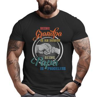 Being Grandpa Is An Honor Being Papa Is Priceless Fathers Big and Tall Men T-shirt | Mazezy